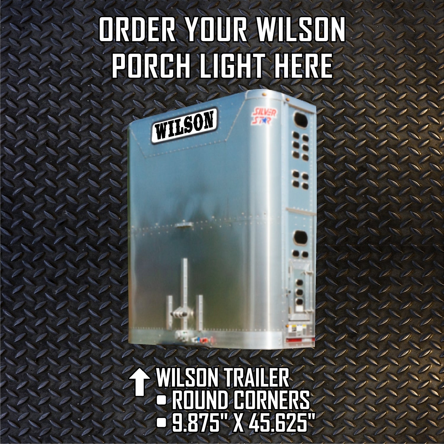 Wilson Graphics Wilson Custom Porch Light – Big Rig Graphics